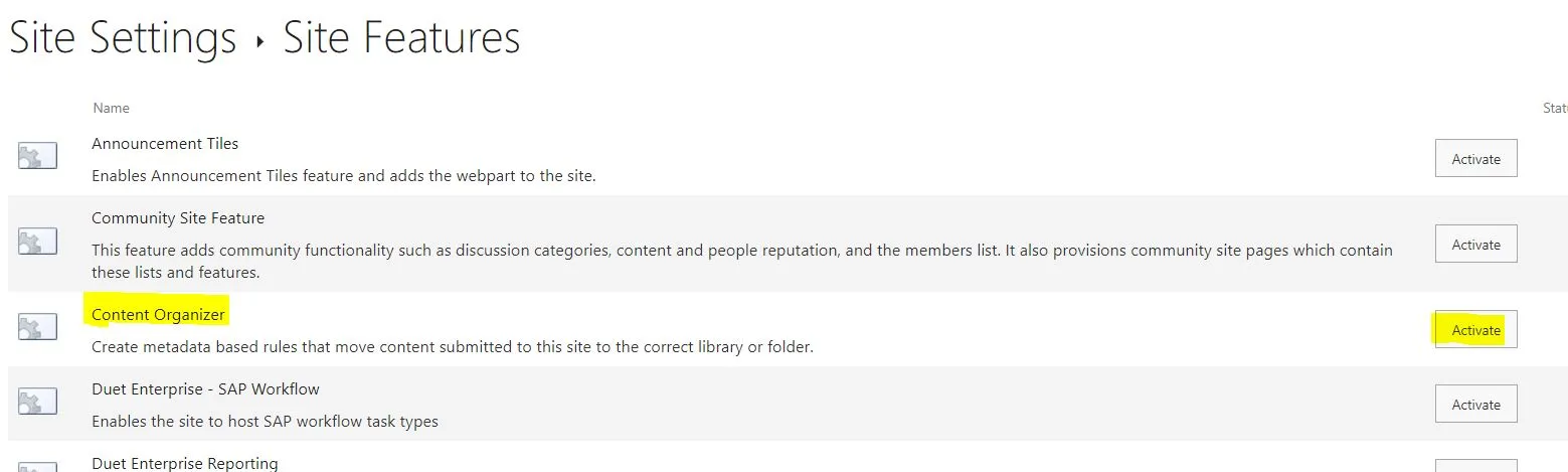 Enabling 'Content Organizer' feature in Site Features